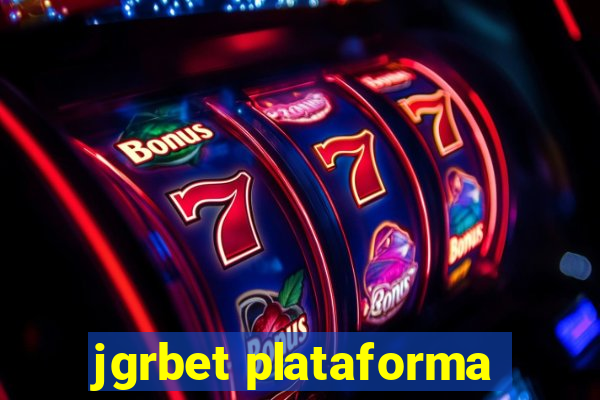 jgrbet plataforma